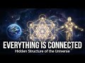Everything Is Connected The Hidden Structure Of The Universe 5 Phase Journey