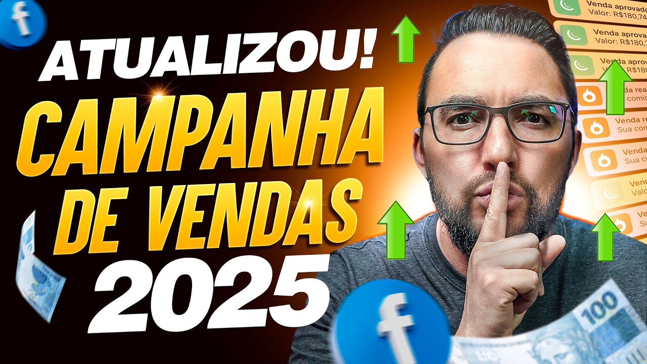 MUDOU TUDO! NOVA CAMPANHA DE VENDAS 2025 (FACEBOOK ADS) Tá vendendo mais rápido assim...
