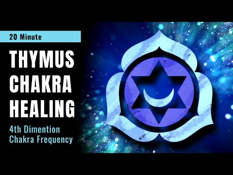 Thymus Higher Heart Chakra - Healing & Alignment Frequency Music