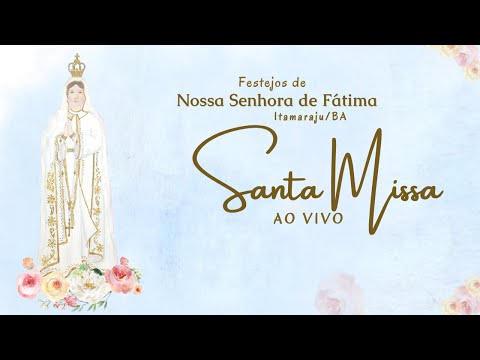 5ª Noite Trezenário em Honra à Nossa Senhora de Fátima