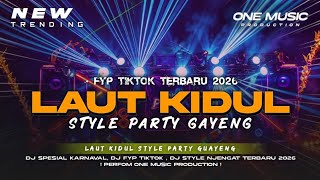 Download lagu DJ LAUT KIDUL STYLE PARTY GUAYENG COCOK BUAT JOGET KARNAVAL - ONE MUSIC PRODUCTION ❗⚡ mp3