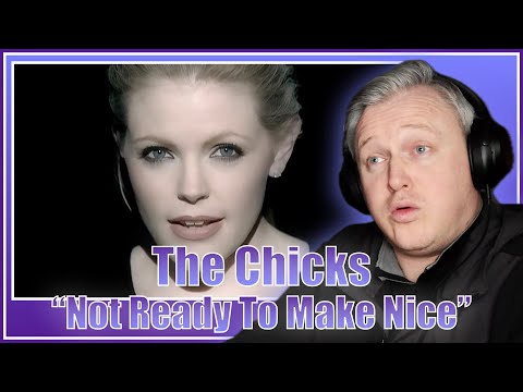 BLOWN AWAY!!! Diving into THE CHICKS' 'Not Ready To Make Nice' - First-Time Reaction!
