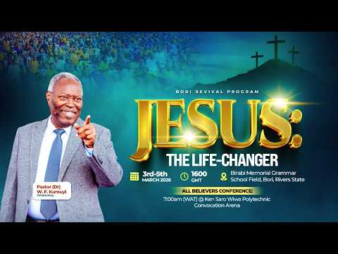 All Believers' Conference || Jesus, the Life-Changer || Day 3
