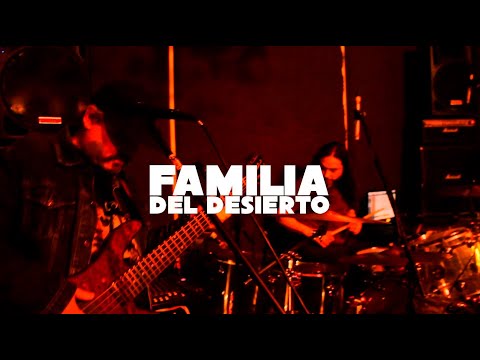 Sesiones Planetario - Familia del Desierto (2022)