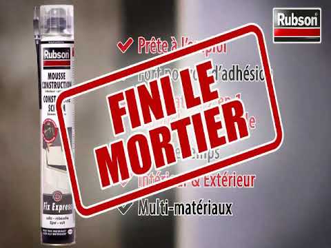 Mousse polyuréthane adhésive de construction - Fix Express RUBSON