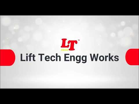 About Lift Tech Engg works