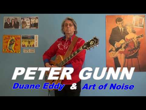 PETER GUNN (Duane Eddy & Art of Noise)