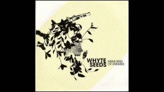 Whyte Seeds - Shallow Life