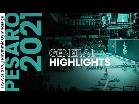 2021 Pesaro Rhythmic Gymnastics World Cup – Highlights