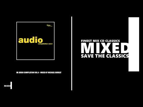 Audio Compilation Vol.4 / Michael Burkat (CD 2002)