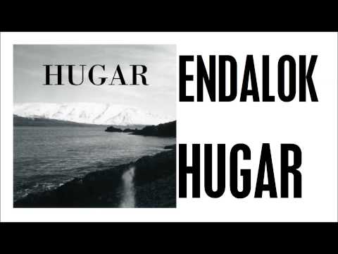 Hugar - Endalok
