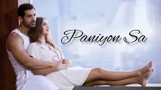 Paniyon Sa Full Song | Satyameva Jayate | Atif Aslam - Tulsi Kumar |