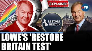Rupert Lowe Unveils 'Restore Britain Test', Vows To Review All Laws | Britain's Future In Focus
