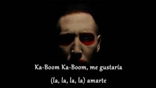 Marilyn Manson - Ka-Boom Ka-Boom (Subtitulada al español)