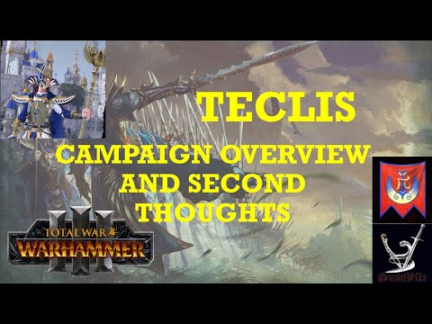 Total War: Warhammer 3 Immortal Empires Teclis - High Elves campaign overview, guide