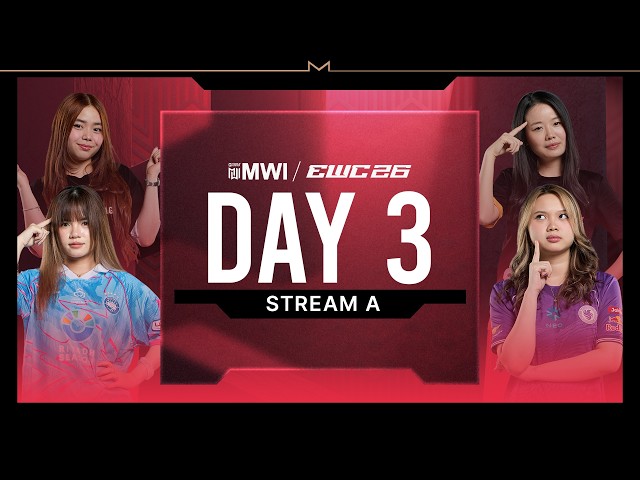 🔴 LIVE | DAY 3 | MLBB MWI at EWC26 Group Stage + Knockout Stage | (ENG)