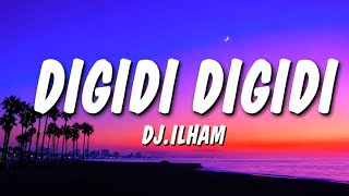 Download lagu DIGIDI DIGIDI - DJ.ILHAM (Lyrics) mp3 Download lagu DIGIDI DIGIDI - DJ.ILHAM (Lyrics) mp3