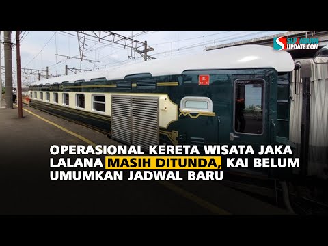 Operasional Kereta Wisata Jaka Lalana Masih Ditunda, KAI Belum Umumkan Jadwal Baru