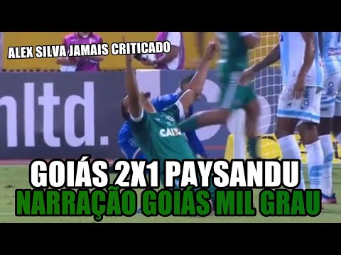 GOIÁS 2X1 PAYSANDU - NARRADO PELO GOIÁS MIL GRAU