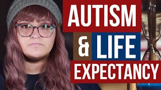 Autism & Life Expectancy
