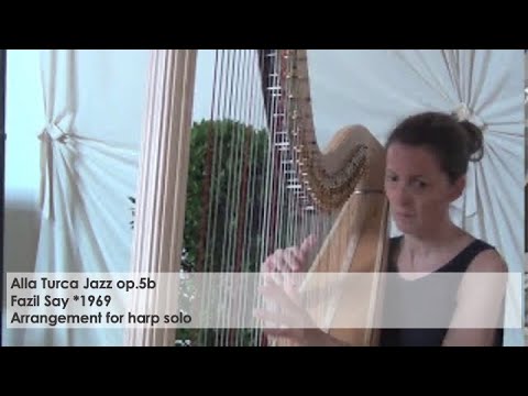 "Alla Turca Jazz op.5b" Fazil Say W.A. Mozart Silke Aichhorn harp