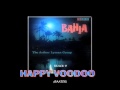 09 Happy Voodoo .mov