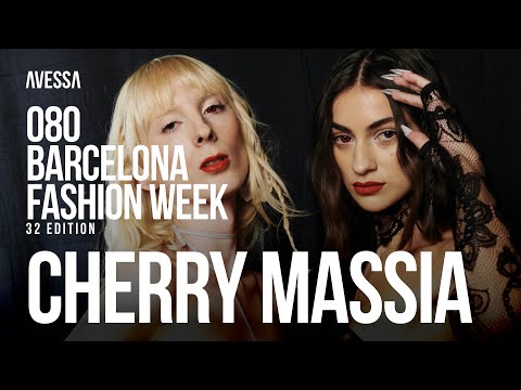 Cherry Massia: 080 Barcelona Fashion Week | 32nd Edition | Oct 2023