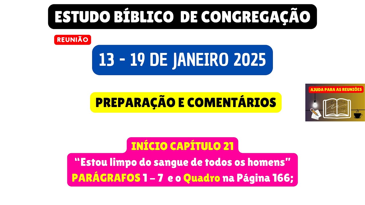 PREPARAÇÃO DE RESPOSTAS do Estudo Bíblico de Congregação, Semana 13-19 de janeiro 2025.