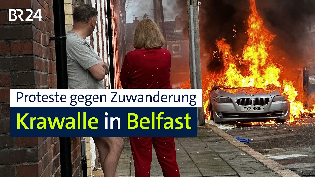 Proteste gegen Zuwanderung: Krawalle in Belfast | BR24