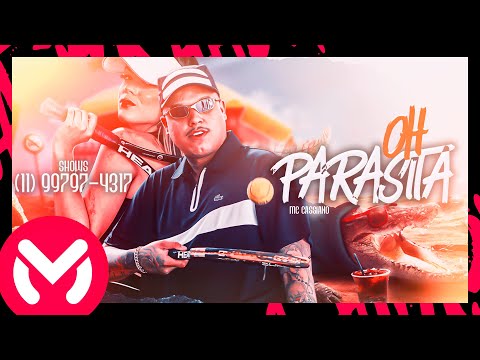 MC Cassiano - Oh Parasita (Videoclipe Oficial) DJ Victor