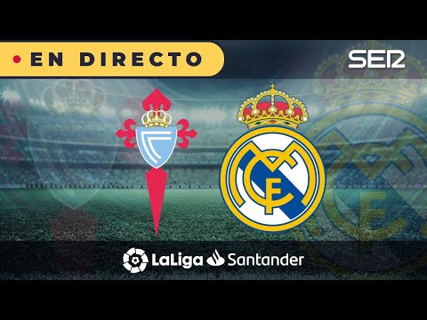 ⚽️ Celta 1 - 3 Real Madrid |  La Liga en vivo