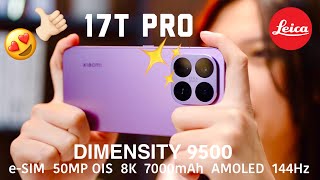 11jtan.. Xiaomi 17T Pro! The Telephoto Master??