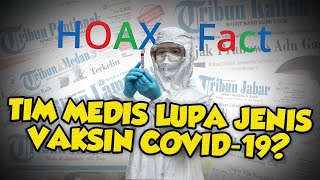 HOAX! Tim Medis Lupa Jenis Vaksin Covid-19, sehingga Sertifikat Vaksin Harus Disimpan