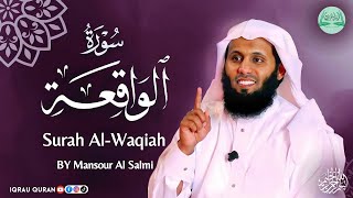Download lagu Surah AL-Waqiah سورة الواقعة كاملة By Mansour Al Salmi بصوت منصور السالمي mp3