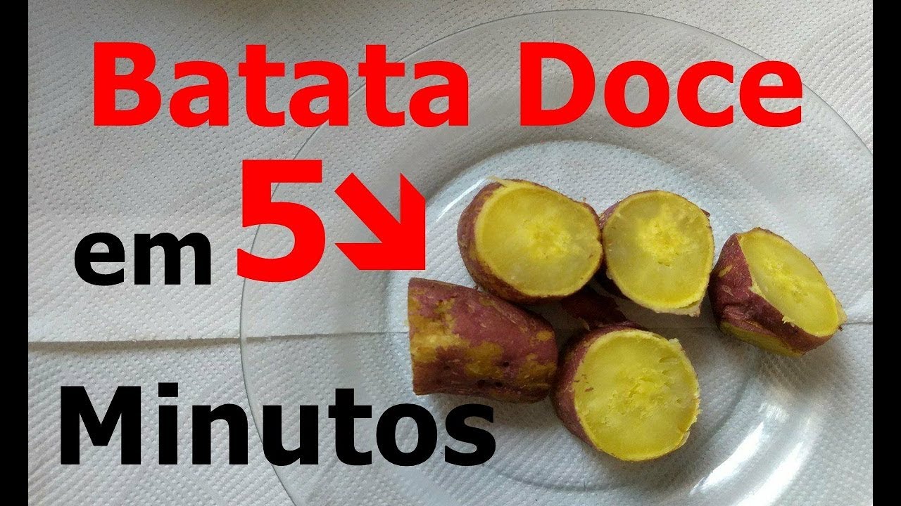 Batata Doce em 5 Minutos No Microondas - Como Fazer Batata Doce Rapido No Microondas