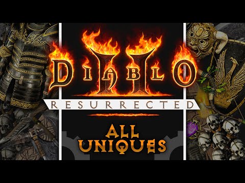 The Complete Guide to All Uniques in Diablo 2 Resurrected [Full Series]
