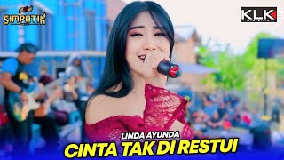 Download lagu LINDA AYUNDA - CINTA TAK DIRESTUI - SIMPATIK MUSIC - TAMBAKROMO PATI - KLK AUDIO mp3