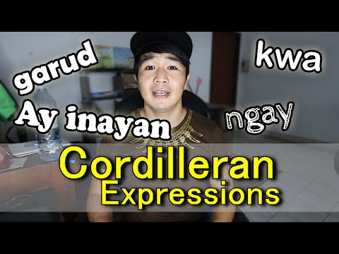 Cordilleran Expressions | Igorot Language