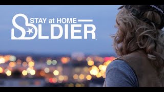 "Stay At Home Soldier" OFFICIAL VIDEO - Adley Stump