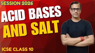 Acids Bases and Salts Class 10 ICSE | Acid Base and Salt One Shot |ICSE Chemistry | @sirtarunrupani​