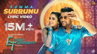 Summa Surrunu - Lyric Video  Etharkkum Thunindhava