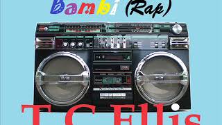 T. C. Ellis - Bambi (Rap) [PRINCE COVER]