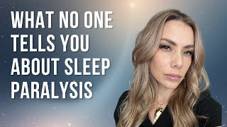 Sleep Paralysis, OBE &amp; My Journey of Overcoming Fear