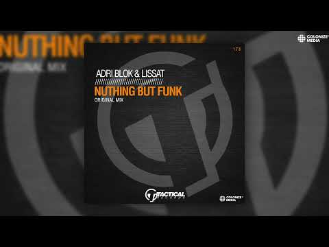 Adri Blok & Lissat - Nuthing But Funk