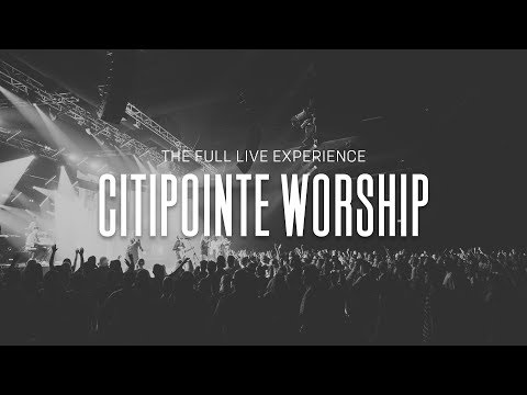 Citipointe Worship - The Full Experience