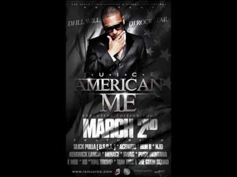 Juice - I Got It *NEW 2010 from American Me*