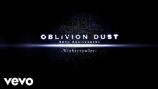 Oblivion Dust - Nightcrawler (Live At Studio Coast / 2017)