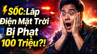 SỐC 😲 Nghị Định 133/2026 Điện Mặt Trời Mái Nhà | Siết Quản Lý, Phạt Đến 200 Triệu ⚡