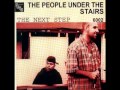 The People Under the Stairs-The Next Step II