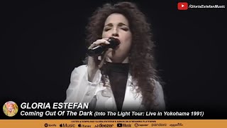 Gloria Estefan - Coming Out Of The Dark (Into The Light Tour: Live in Yokohama 1991)